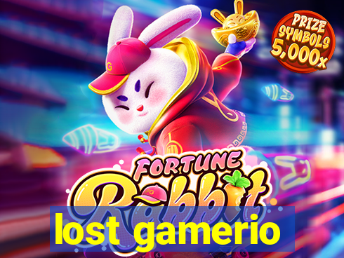 lost gamerio